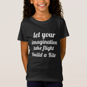 T-Shirt Laissez votre imagination prendre l'avion construi