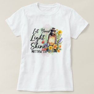 T-shirt Laissez votre lumière briller, Matthieu 5:16 Verse