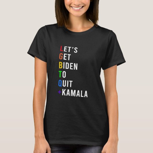 T-shirt Laissons Biden Quitter Kamala Lgbtq (Devant)