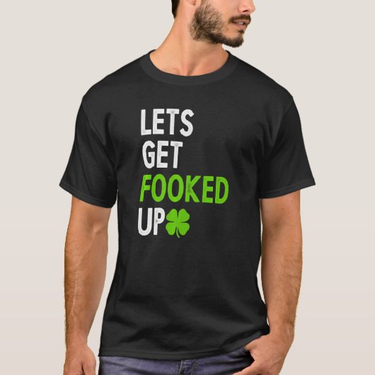 T-shirt Laissons-Nous Retrouver Un Boisson Irlandais (Devant)