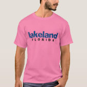 T-shirt lakeland florida qui vient à vous (Devant)