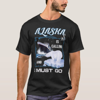 T-shirt L'Alaska appelle et je dois aller à la croisière