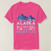 T-shirt L'Alaska Drôle Appelle Et Je Dois Partir En Design (Design devant)