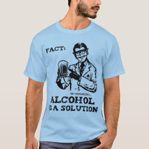 T-shirt L'alcool est une solution en chimie rétro