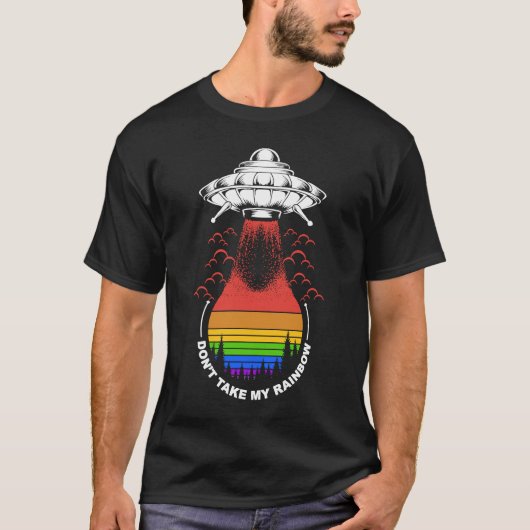 T-shirt L'Alien arc-en-ciel LGBT UFO ne prend pas mon arc- (Devant)