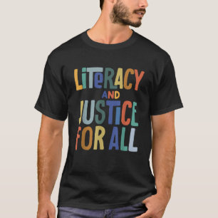T-shirt L'Alphabétisation Et La Justice Pour Tous Protéger
