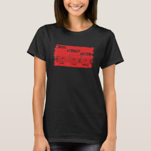 T-shirt L'alphabétisation musicale compte, j'aime manger d