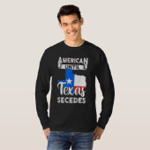 T-shirt L'Américain Jusqu'Au Texas Sépare Le Drapeau Améri (Devant entier)
