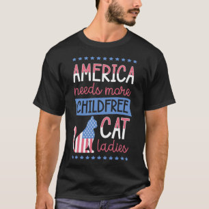 T-shirt L'Amérique a besoin de plus de chats sans enfants 