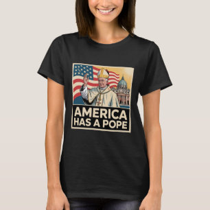 T-shirt L'Amérique a un pape américain catholique nouveau