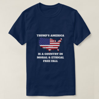 T-shirt L'Amérique de Trump (Chute Libre Morale) - Un T-Sh