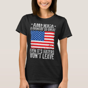 T-shirt L'Amérique un pays si grand même ses haineux l'emp