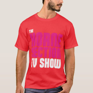 T-shirt L'ami de l'émission The Horne SectionV