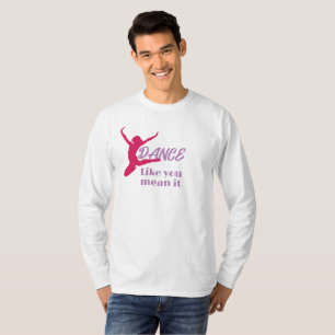 T-shirt L'Amour À Danse Danser Comme Vous Le Voulez Dire F