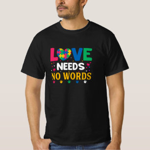 T-shirt L'amour autiste n'a pas besoin de mots