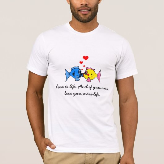 T-shirt "L'amour, c'est la vie" Baiser le poisson (Devant)
