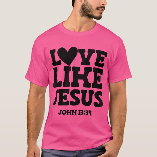 T-shirt L'amour comme Jésus (Devant)