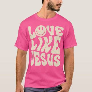 T-shirt L'amour comme Jésus