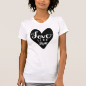 T-shirt L'amour comme Jésus Chrétien Femme (Devant)