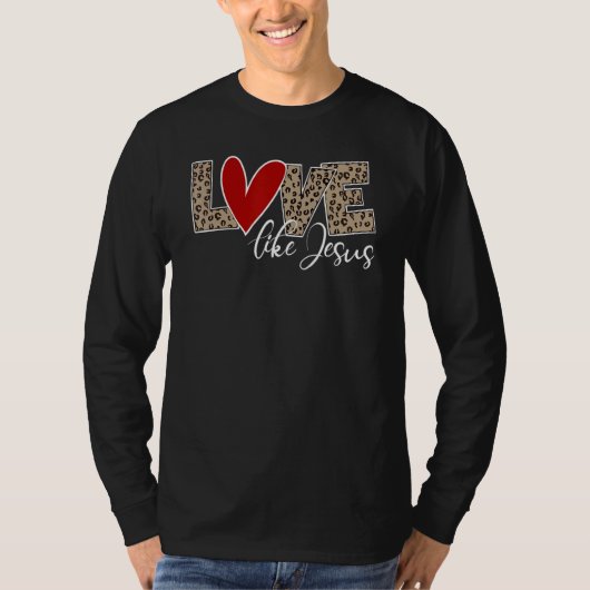 T-shirt L'amour comme Jésus Empreinte de léopard (Devant)