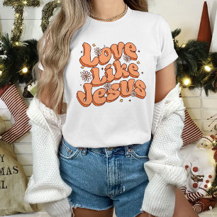 T-shirt L'Amour Comme Jésus T-Chemise, Vêtements Chrétiens