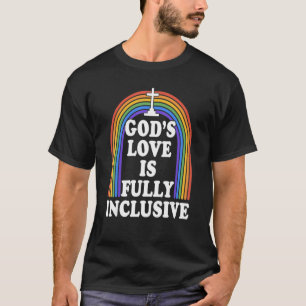 T-shirt L'Amour de Dieu est entièrement inclusif Christian
