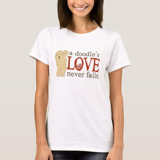 T-shirt l'amour d'un griffonnage n'échoue jamais - (Devant)