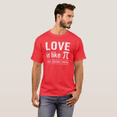 T-shirt L'amour est comme Pi (Devant entier)