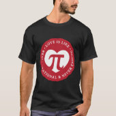 T-shirt L'amour est comme Pi Funny Math Valentine's Day St (Devant)