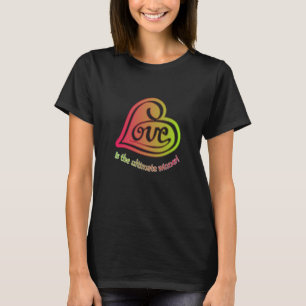 T-shirt L'AMOUR est le gagnant ultime