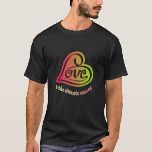 T-shirt L'AMOUR est le gagnant ultime
