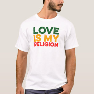 T-shirt L'amour est ma religion