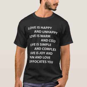 T-shirt L'amour est pièce en t heureuse et malheureuse
