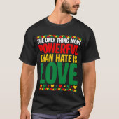 T-shirt « L'amour est plus puissant » (Devant)