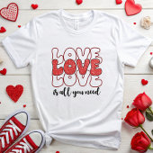 T-shirt L'AMOUR est tout ce dont vous avez besoin
