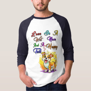 T-shirt L'Amour Est Un Nez Humide Et Une Bonne Queue