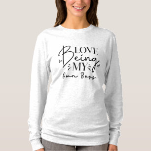 T-shirt L'Amour Étant Mon Propre Patron Drôle