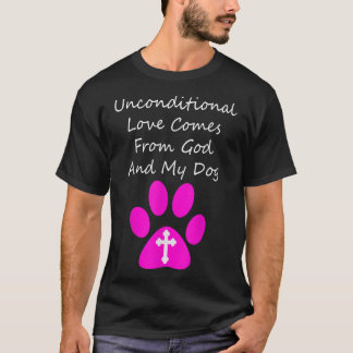 T-shirt L'Amour Inconditionnel Vient De Dieu Et Mon Chien