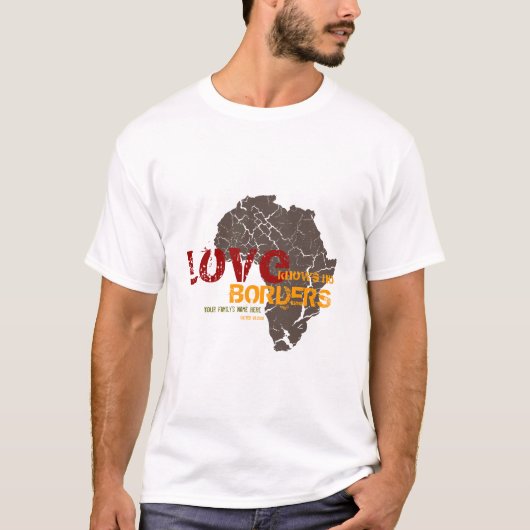 T-shirt L'amour ne connaît aucune frontière - adoption (Devant)