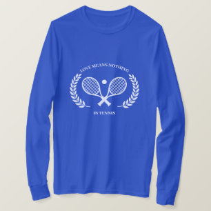 T-shirt L'Amour Ne Signifie Rien Au Tennis