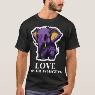 T-shirt L'amour n'oublie jamais l'éléphant pour les filles