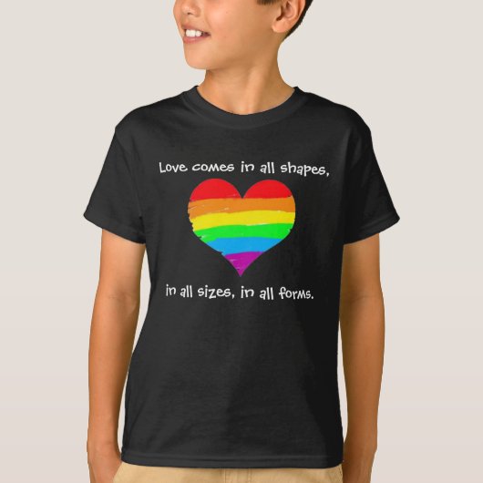 T-shirt L'amour vient dans toutes les formes (Devant)