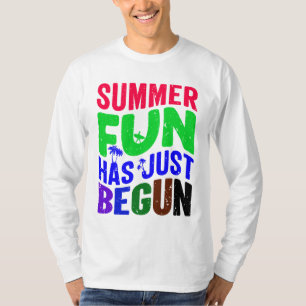 T-shirt L'Amusement D'Été Vient De Commencer