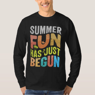 T-shirt L'Amusement D'Été Vient De Commencer