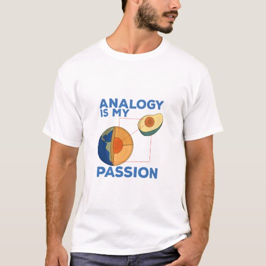 T-shirt L'analogie est ma passion (Devant)