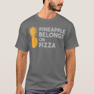 T-shirt L'ananas appartient sur la pizza dire Humour Hawai