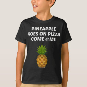 T-shirt L'Ananas Passe À La Pizza