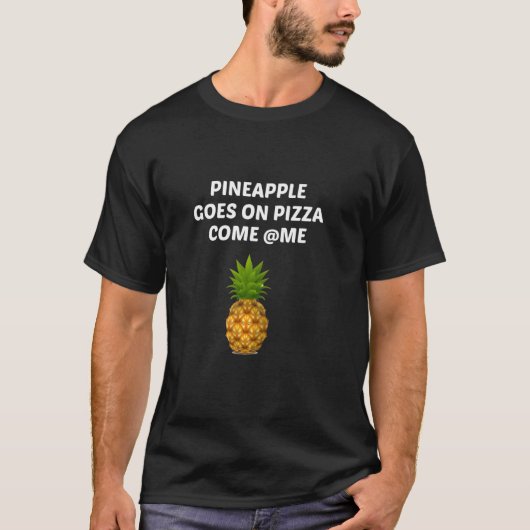 T-shirt L'Ananas Passe À La Pizza (Devant)