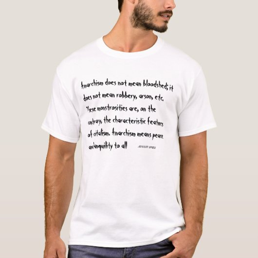 T-shirt L'anarchisme ne signifie pas… Espions d'août (Devant)