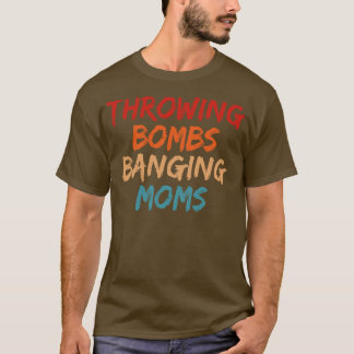 T-shirt Lancer des bombes Bombarder les mamans Fotball Mam